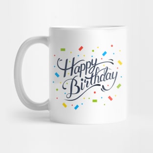 Happy Birthday t-shirt Mug